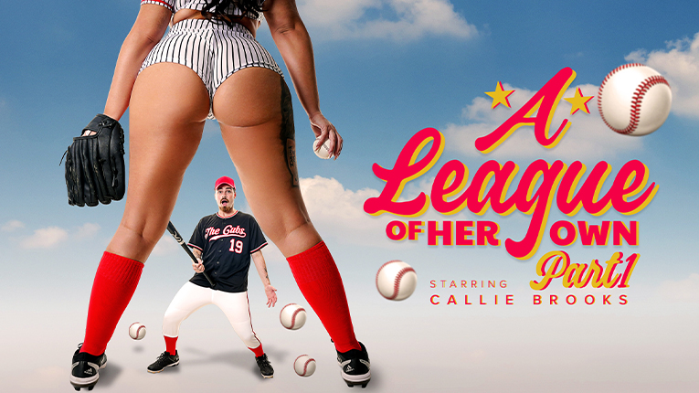 A League of Her Own: Part 1 – A Rising Star – Callie Brooks – MILF TY – MYLF