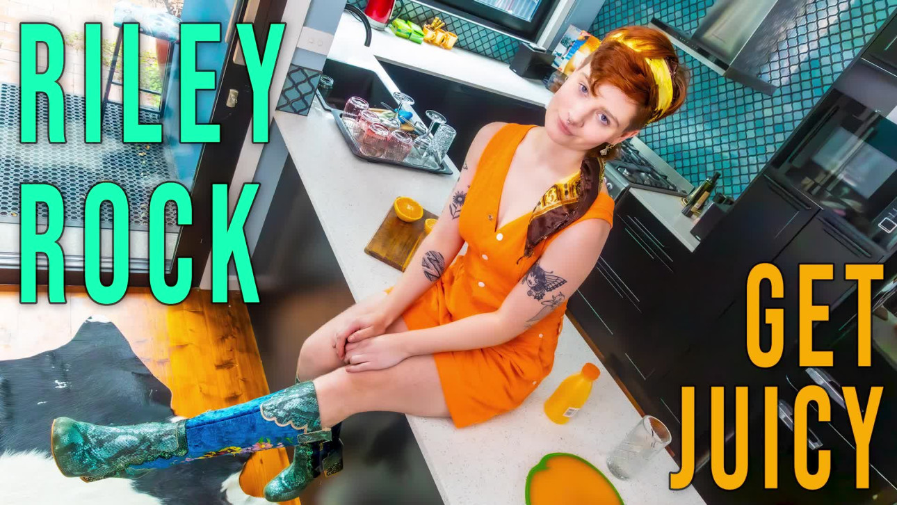 Get Juicy – Riley Rock – Girls Out West