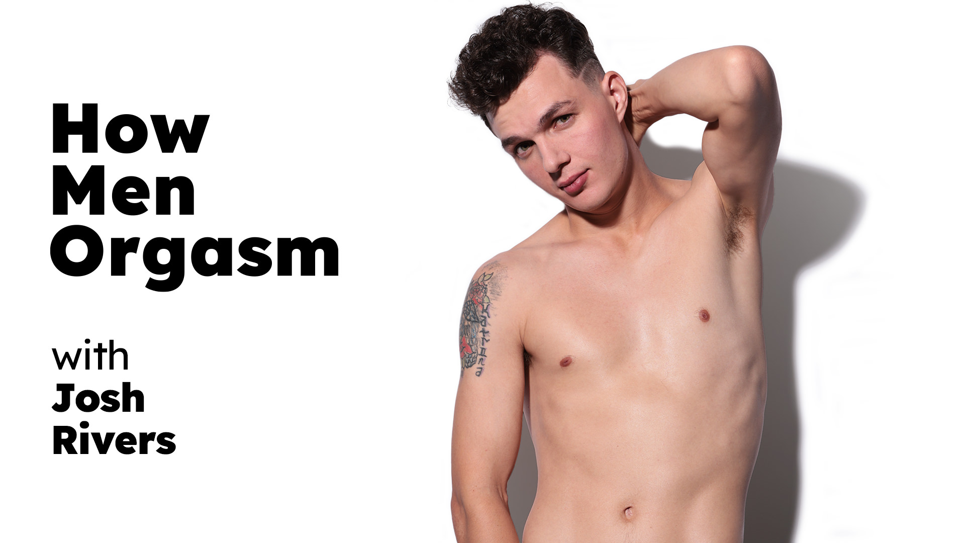 How Men Orgasm – Josh Rivers – Josh Rivers – How Men Orgasm